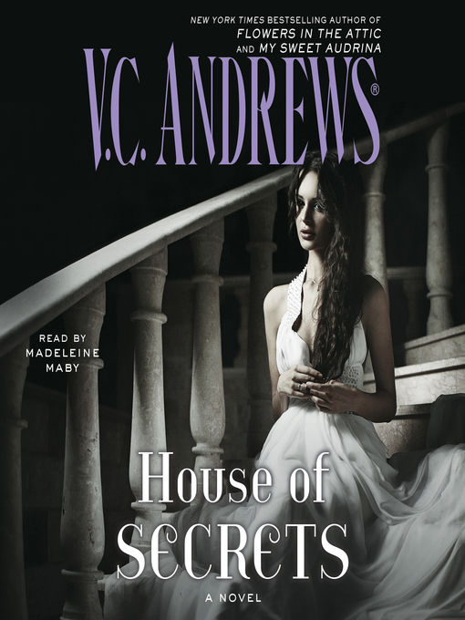 Title details for House of Secrets by V.C. Andrews - Available